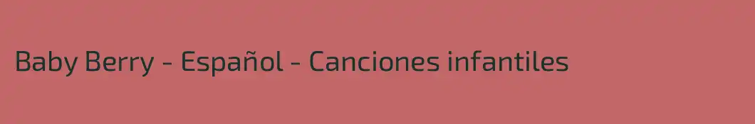 Baby Berry - Español - Canciones infantiles